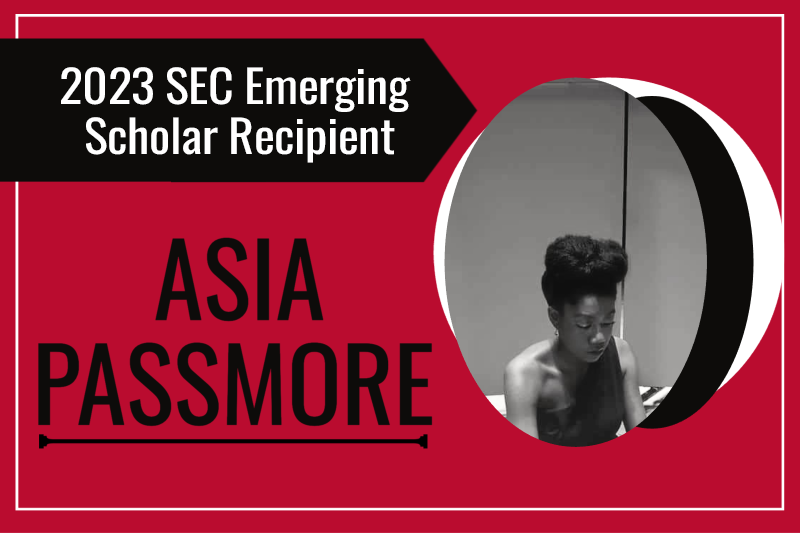 2023 SEC Emerging Scholar Recipient, Asia Passmore