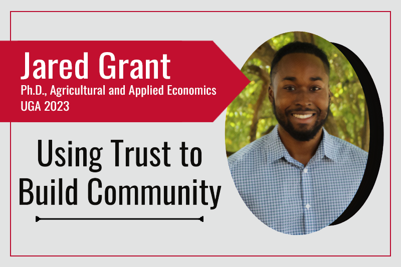 Jared Grant, Ph.D., Agricultural and Applied Economics, UGA 2023